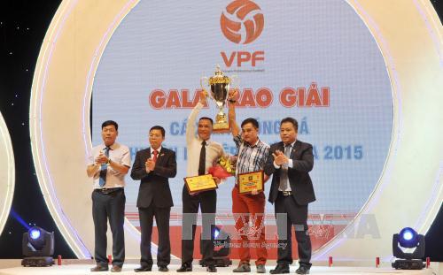Trao 11 danh hiệu tập thể xuất sắc nhất các Giải bóng đá chuyên nghiệp Việt Nam năm 2015